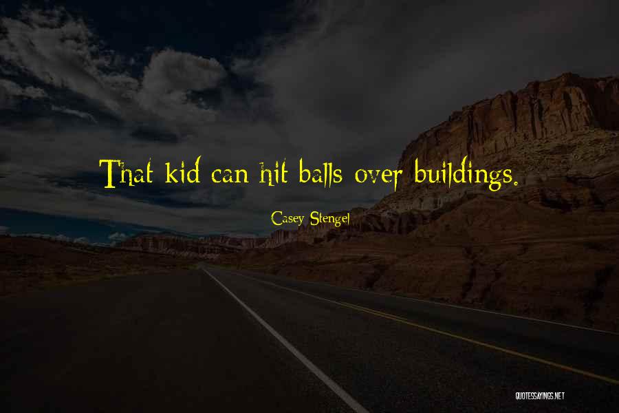 Vater Syndrome Quotes By Casey Stengel Vater Syndrome Quotes By Casey Stengel