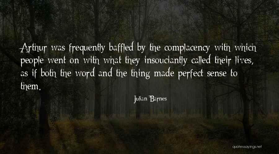 Vaters Motorsports Quotes By Julian Barnes Vaters Motorsports Quotes By Julian Barnes