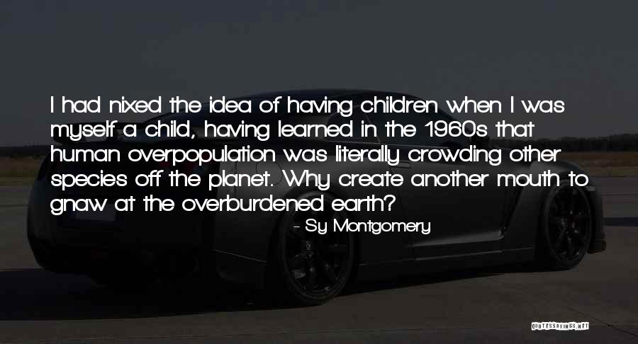 Vatersay Drive Apex Quotes By Sy Montgomery Vatersay Drive Apex Quotes By Sy Montgomery