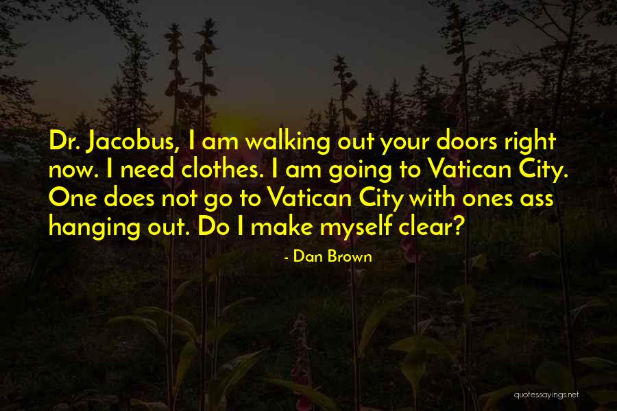 Vatican City Quotes By Dan Brown