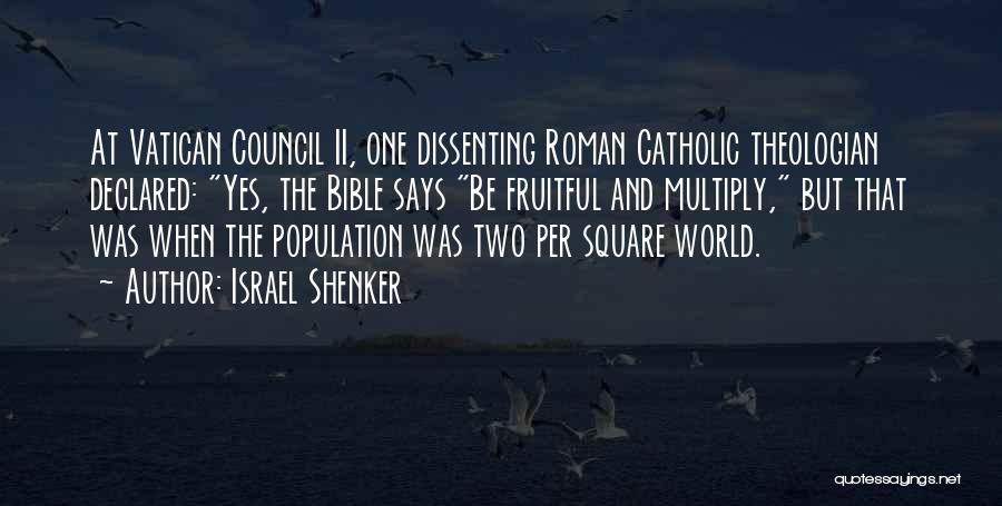 Vatican Ii Quotes By Israel Shenker