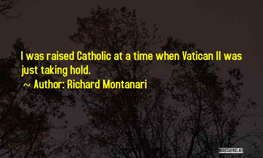 Vatican Ii Quotes By Richard Montanari