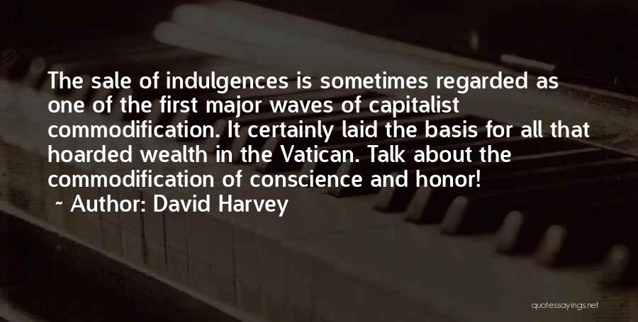 Vatican Quotes By David Harvey