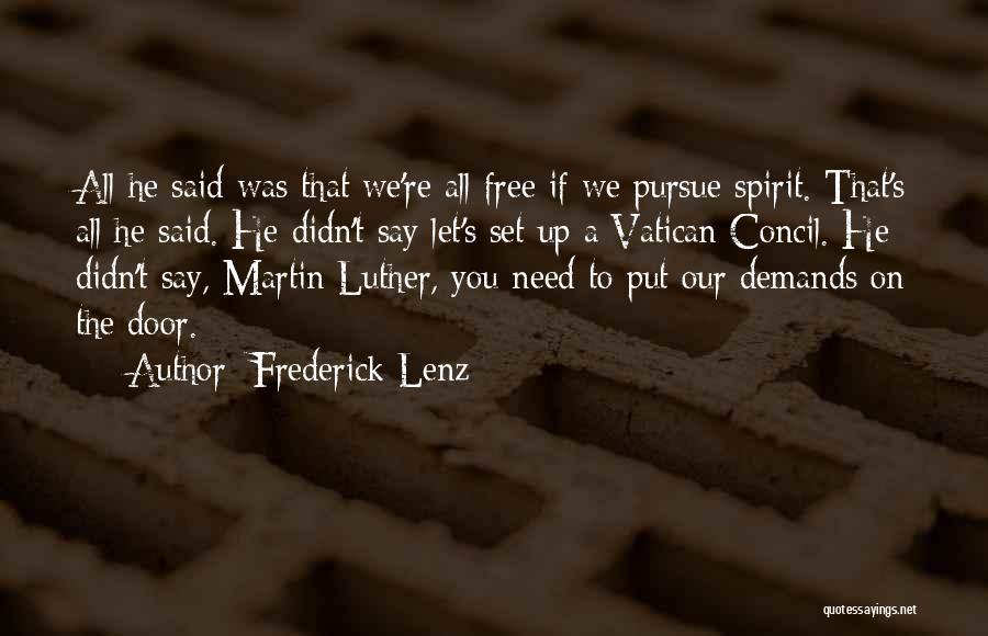 Vatican Quotes By Frederick Lenz