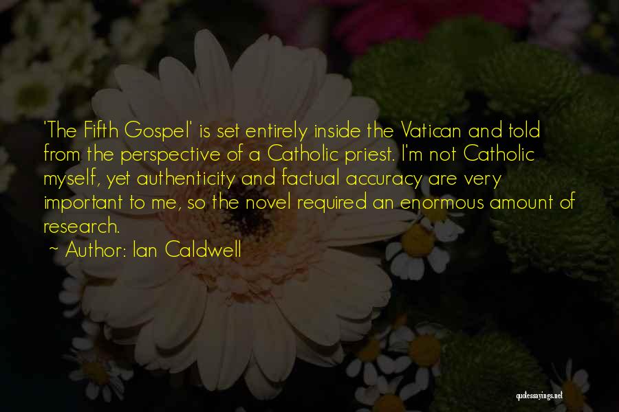 Vatican Quotes By Ian Caldwell