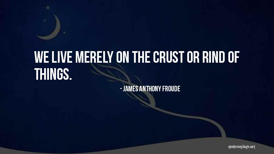 Vatican Tapes Movie Quotes By James Anthony Froude Vatican Tapes Movie Quotes By James Anthony Froude