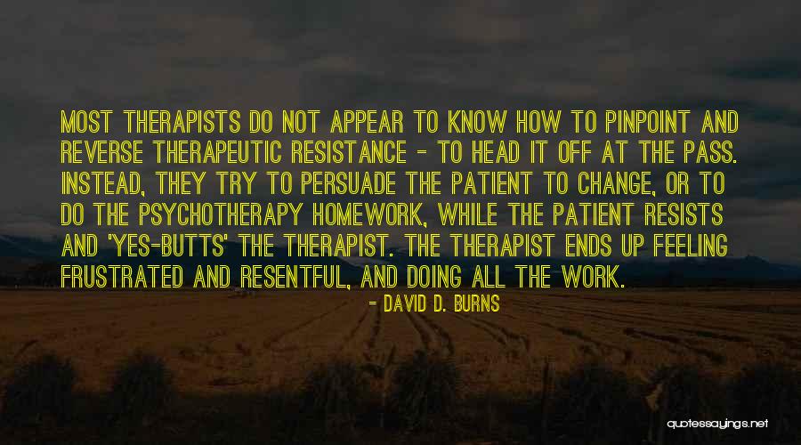 Vatlalov Quotes By David D. Burns Vatlalov Quotes By David D. Burns