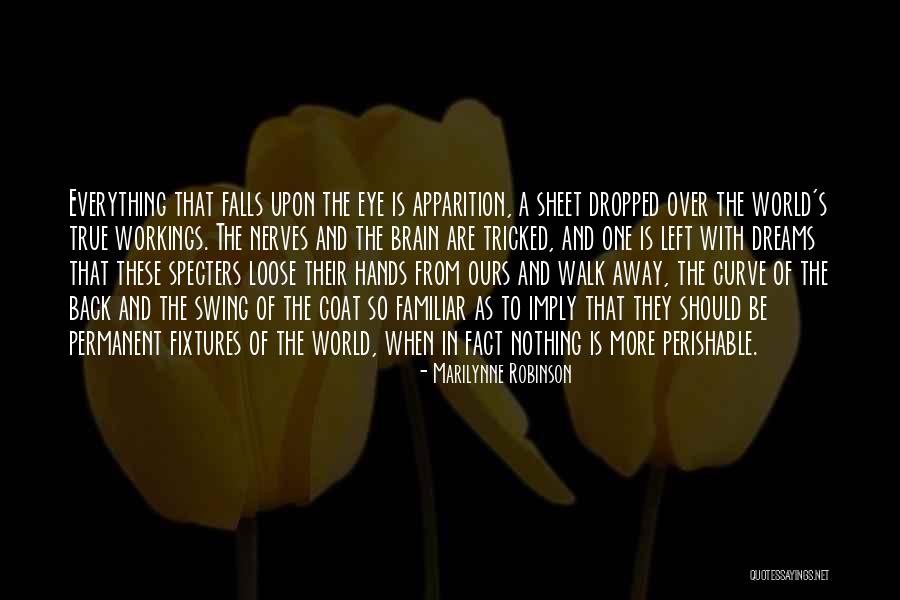 Vattene Quotes By Marilynne Robinson Vattene Quotes By Marilynne Robinson