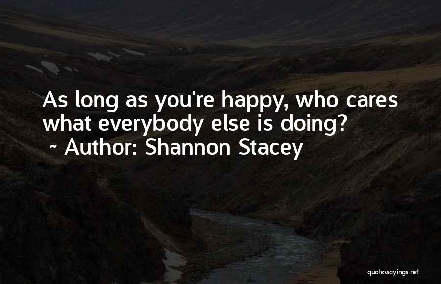 Vatus Quotes By Shannon Stacey