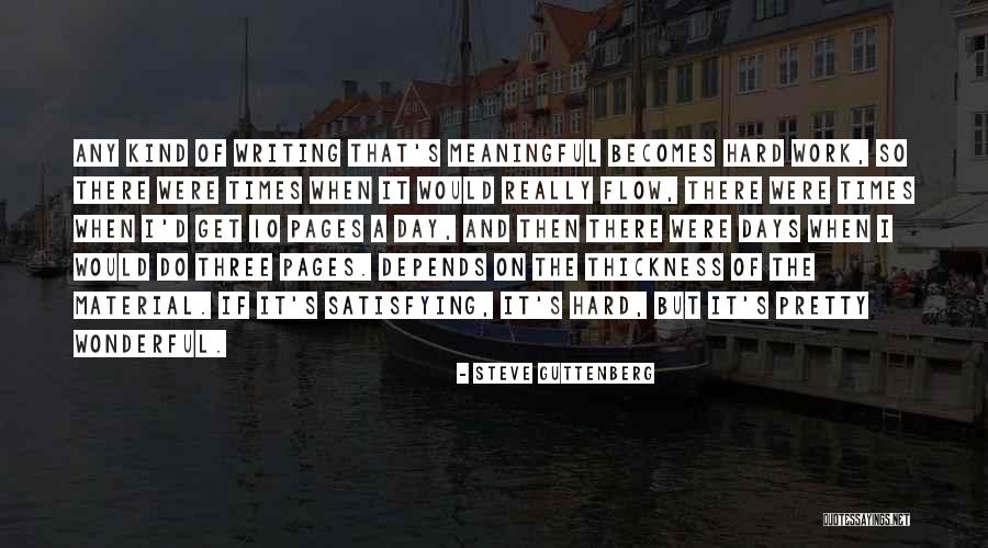 Vauclair France Quotes By Steve Guttenberg