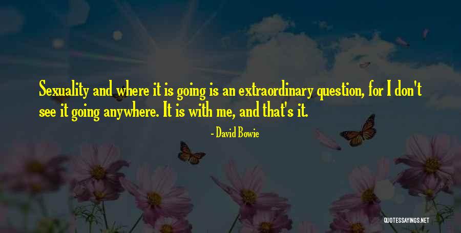Vaudaux Sa Quotes By David Bowie Vaudaux Sa Quotes By David Bowie