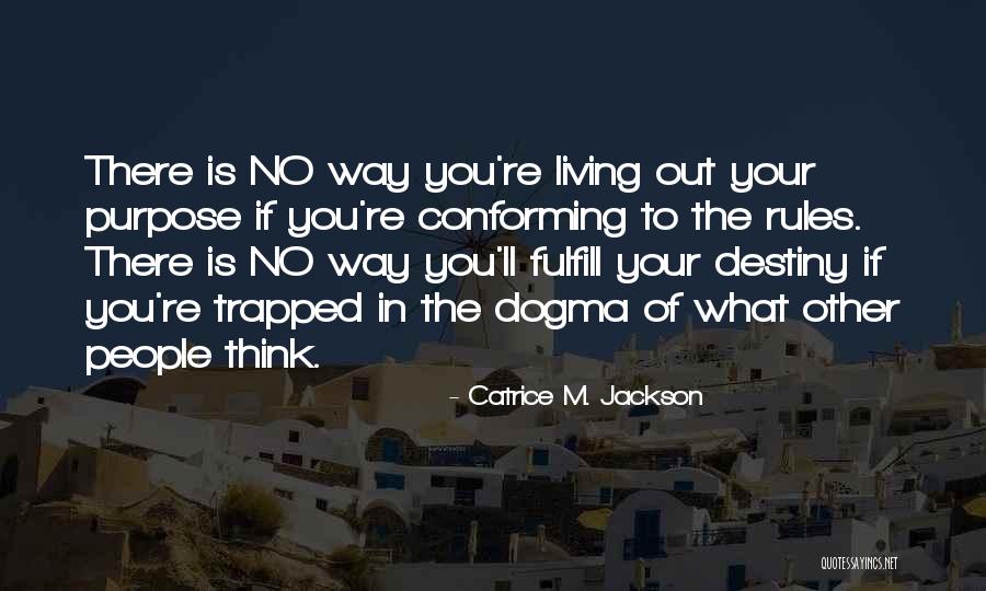Vaudrey Premiere Quotes By Catrice M. Jackson Vaudrey Premiere Quotes By Catrice M. Jackson