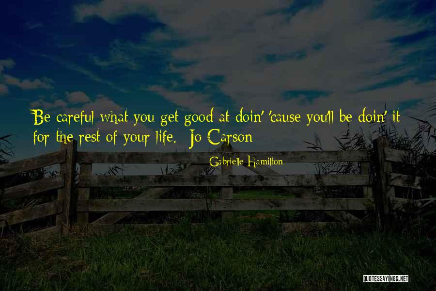 Vauge Quotes By Gabrielle Hamilton Vauge Quotes By Gabrielle Hamilton