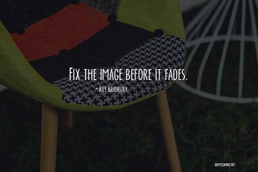 Vauge Quotes By Ray Bradbury Vauge Quotes By Ray Bradbury