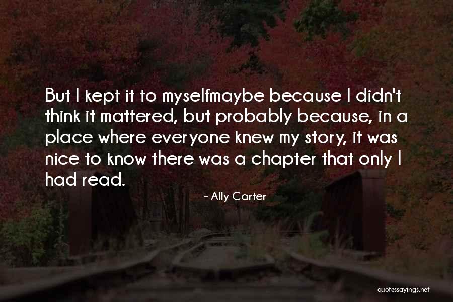 Vauged Quotes By Ally Carter Vauged Quotes By Ally Carter