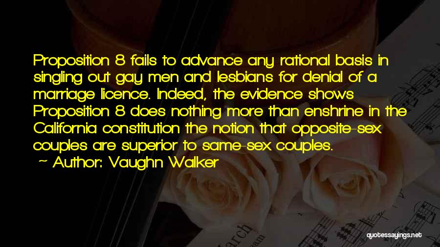 Vaughn Walker Quotes 1495006