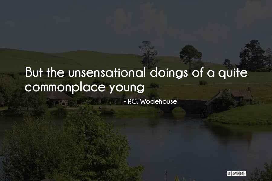 Vaujours Le De France Quotes By P.G. Wodehouse