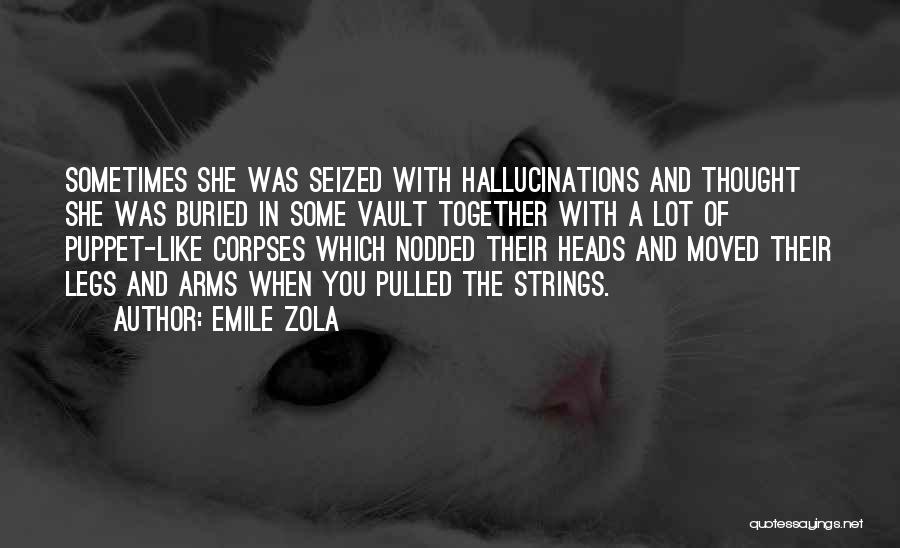 Vault Quotes By Emile Zola