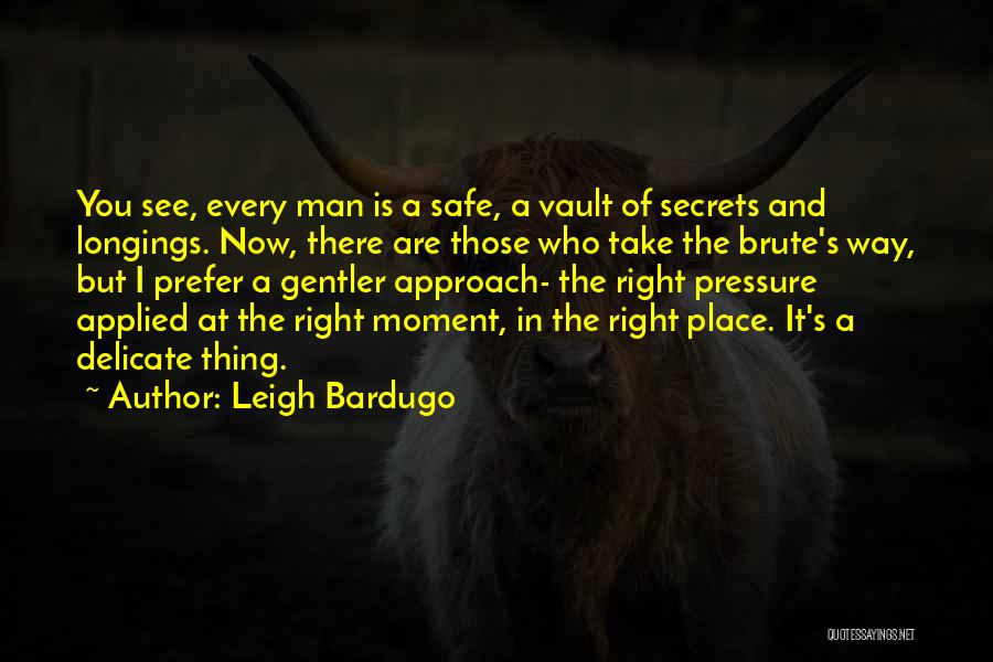 Vault Quotes By Leigh Bardugo