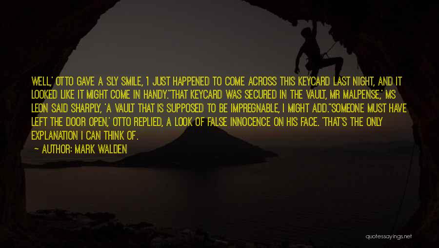 Vault Quotes By Mark Walden