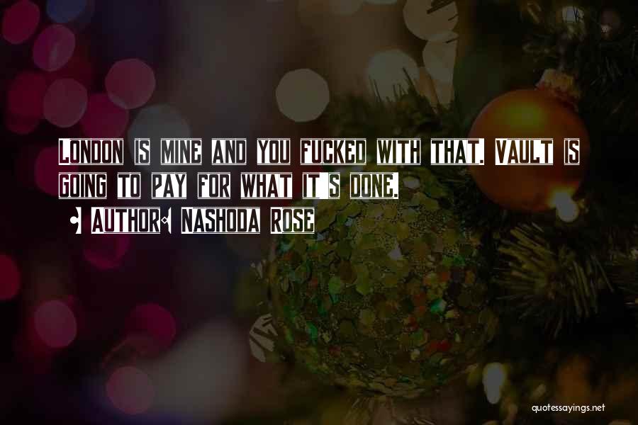 Vault Quotes By Nashoda Rose