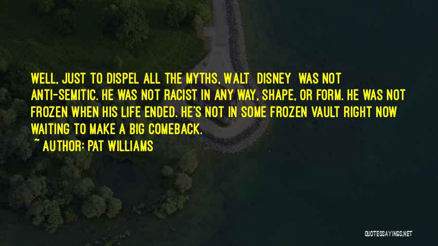 Vault Quotes By Pat Williams