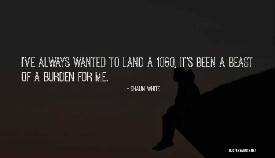Vaulter Succession Quotes By Shaun White Vaulter Succession Quotes By Shaun White
