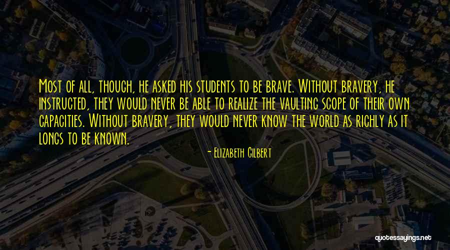 Vaulting Quotes By Elizabeth Gilbert Vaulting Quotes By Elizabeth Gilbert