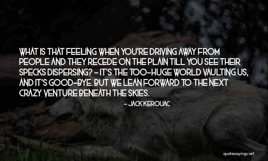 Vaulting Quotes By Jack Kerouac Vaulting Quotes By Jack Kerouac