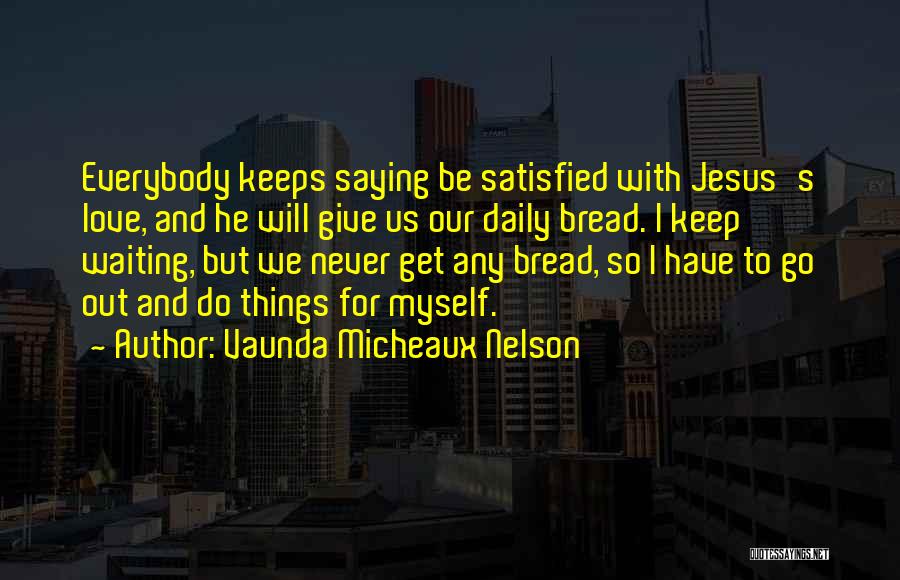 Vaunda Micheaux Nelson Quotes 125890