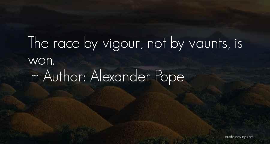 Vaunt Quotes By Alexander Pope