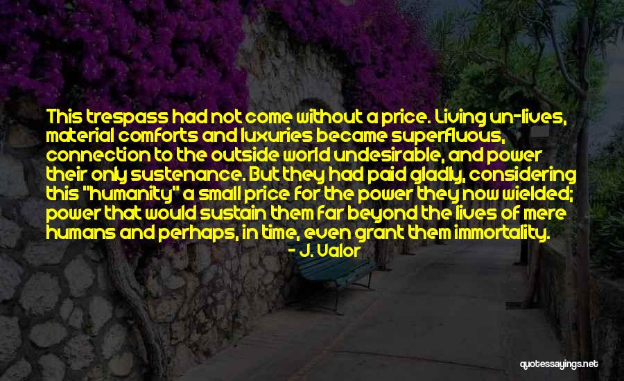 Vautierstraat Quotes By J. Valor Vautierstraat Quotes By J. Valor