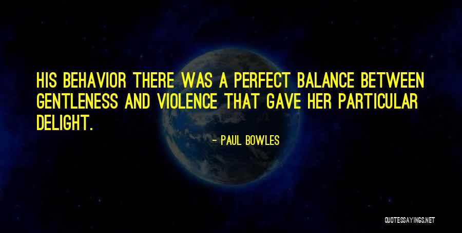 Vavyan Fable Quotes By Paul Bowles Vavyan Fable Quotes By Paul Bowles