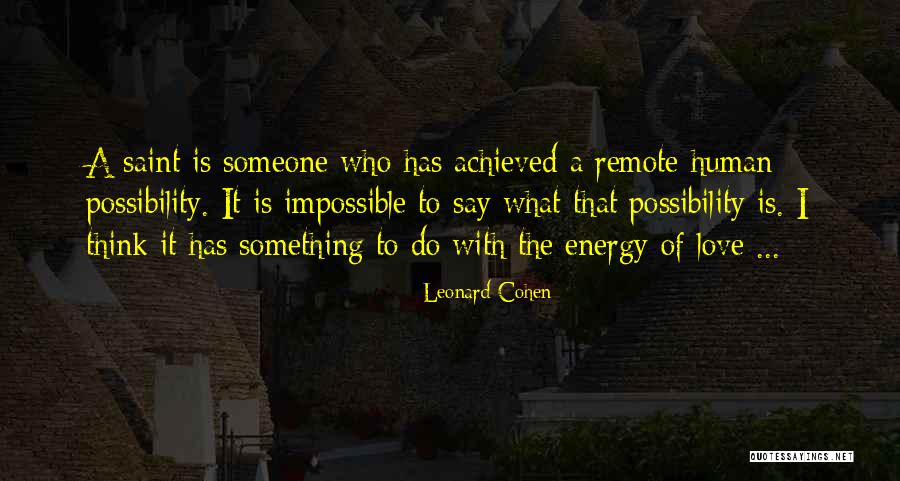 Vawa Act Quotes By Leonard Cohen Vawa Act Quotes By Leonard Cohen