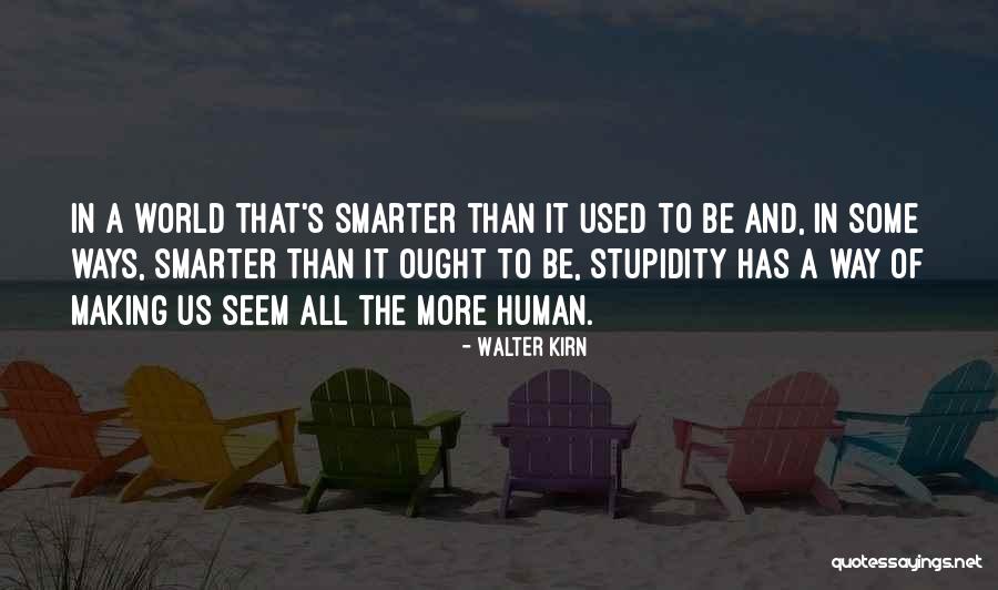 Vayamos Jubilosos Quotes By Walter Kirn Vayamos Jubilosos Quotes By Walter Kirn