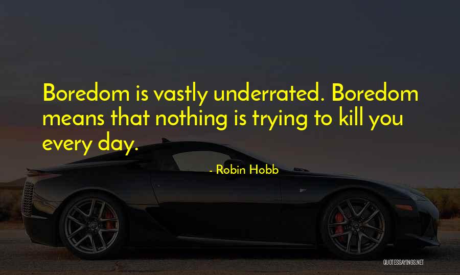 Vayanos And Vila Quotes By Robin Hobb Vayanos And Vila Quotes By Robin Hobb