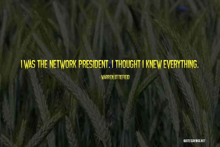 Vayanos And Vila Quotes By Warren Littlefield Vayanos And Vila Quotes By Warren Littlefield
