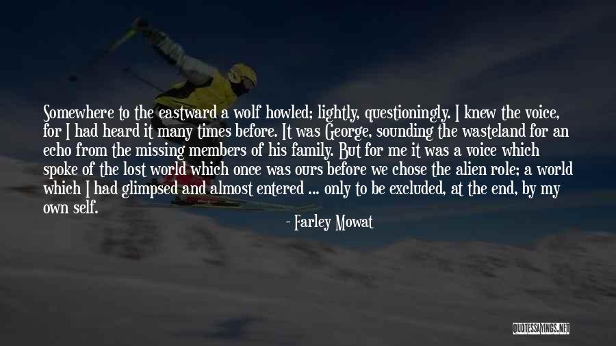 Vayas Fruta Quotes By Farley Mowat Vayas Fruta Quotes By Farley Mowat