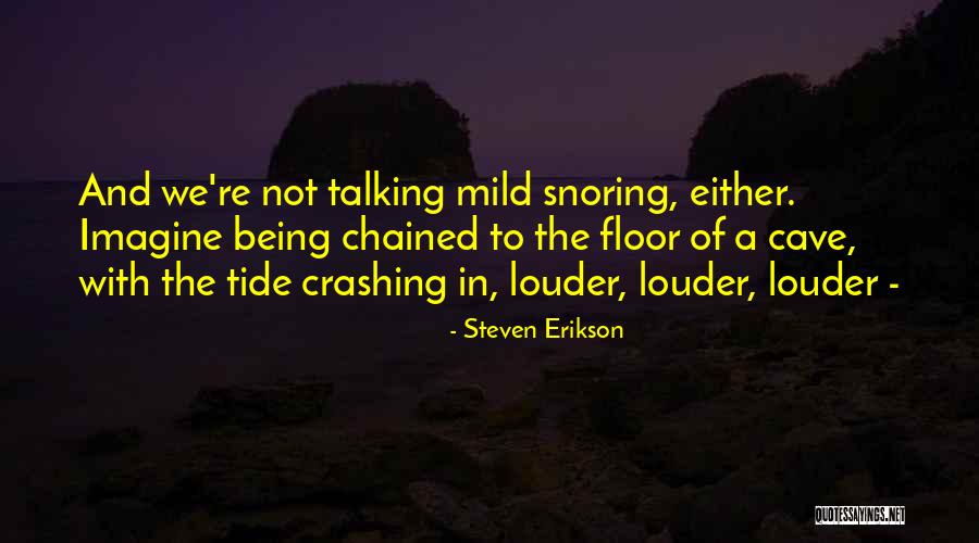 Vaynermedia Llc Quotes By Steven Erikson Vaynermedia Llc Quotes By Steven Erikson