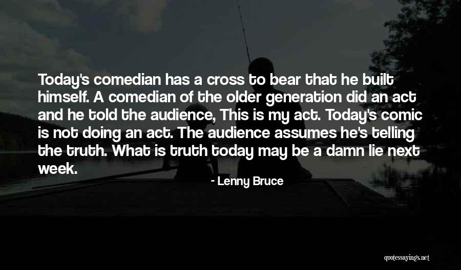 Vaysman Law Quotes By Lenny Bruce Vaysman Law Quotes By Lenny Bruce