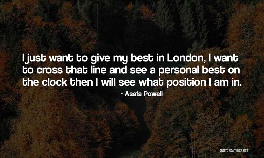 Vazdusne Mase Quotes By Asafa Powell Vazdusne Mase Quotes By Asafa Powell