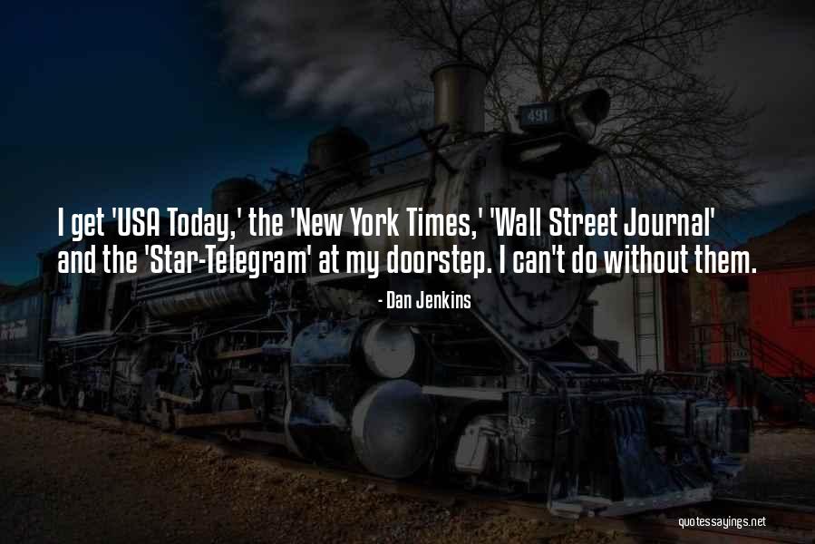 Vazgen A Katoxikosi Quotes By Dan Jenkins Vazgen A Katoxikosi Quotes By Dan Jenkins