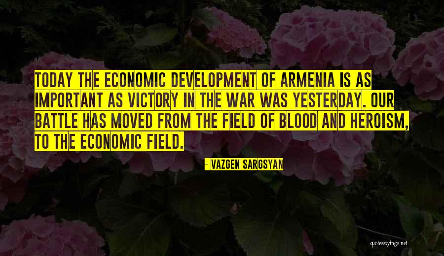 Vazgen Quotes By Vazgen Sargsyan Vazgen Quotes By Vazgen Sargsyan