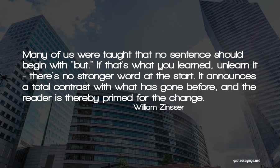Vazhakunnathu Family Quotes By William Zinsser Vazhakunnathu Family Quotes By William Zinsser