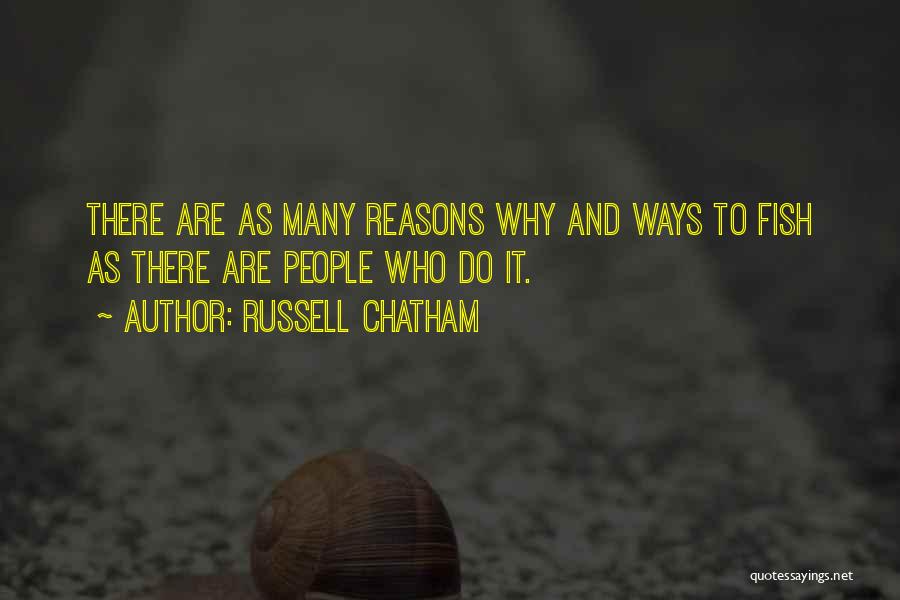 Vaziri Sport Quotes By Russell Chatham