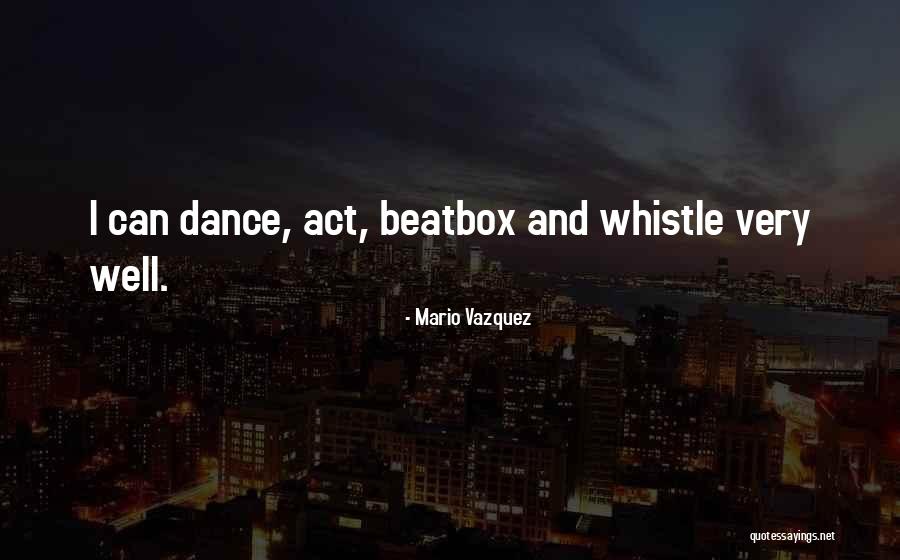 Vazquez Quotes By Mario Vazquez Vazquez Quotes By Mario Vazquez