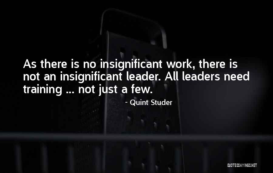 Vazzano Tom Quotes By Quint Studer Vazzano Tom Quotes By Quint Studer