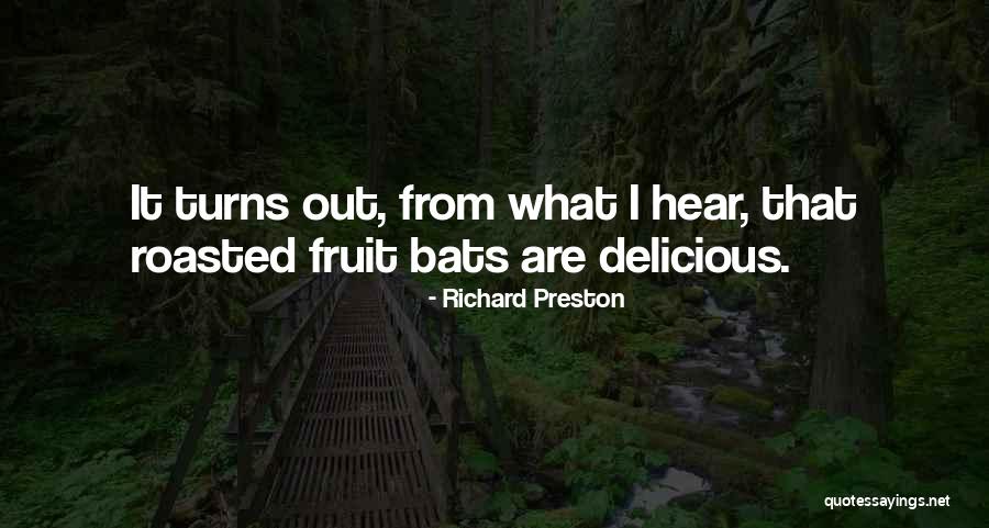 Vazzano Tom Quotes By Richard Preston Vazzano Tom Quotes By Richard Preston