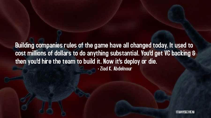 Vc Quotes By Ziad K. Abdelnour Vc Quotes By Ziad K. Abdelnour