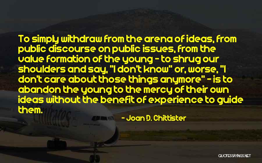 Vcrs Players Quotes By Joan D. Chittister Vcrs Players Quotes By Joan D. Chittister